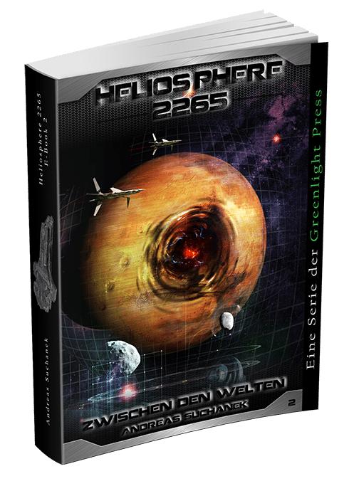 Heliosphere 2265 – Band 2: Zwischen den Welten von Andreas Suchanek Heliosphere 2265 - Band 2: Zwischen den Welten von Andreas Suchanek