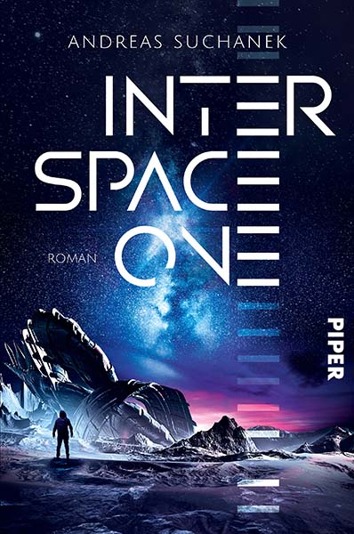 Interspace One von Andreas Suchanek im Piper Verlag Interspace One von Andreas Suchanek im Piper Verlag